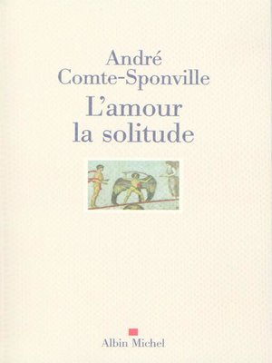 cover image of L'Amour la solitude